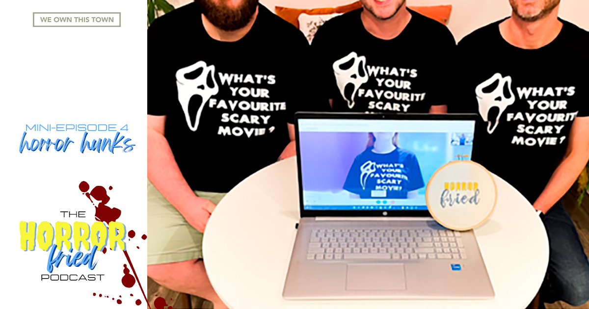 Stuff & Thangs: Horror Hunks