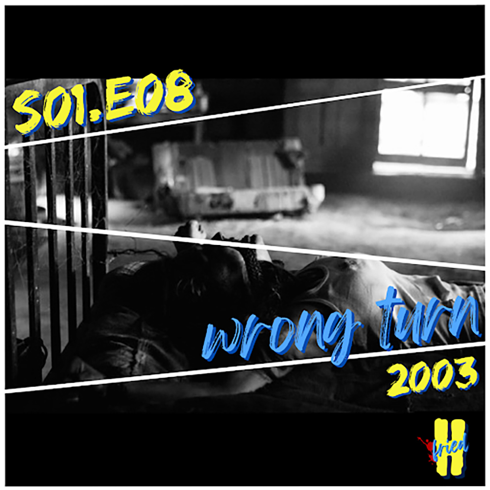 S01.E08: Wrong Turn