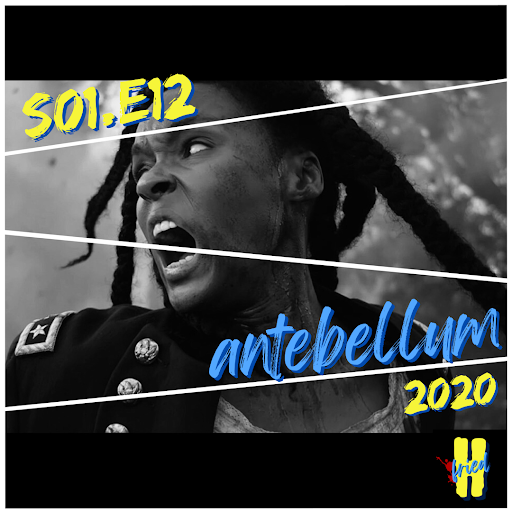 S01.E12: Antebellum
