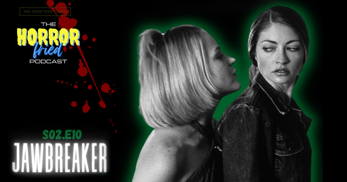 S02.E10: Jawbreaker