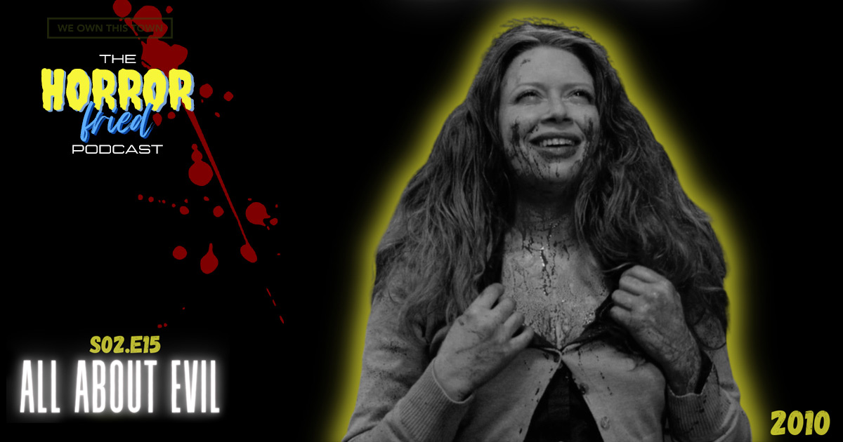 S02.E15: All About Evil